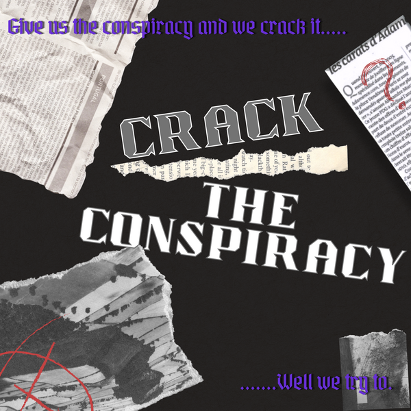 Crack the Conspiracy Podcast logo